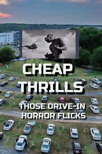 Cheap Thrills: Those Drive-in Horror Flicks (2022) poster
