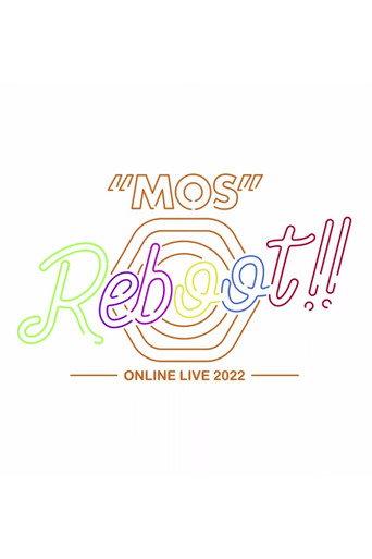 MOS 1st LIVE "Reboot!!" (2022) poster
