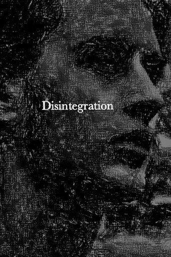 Disintegration () poster