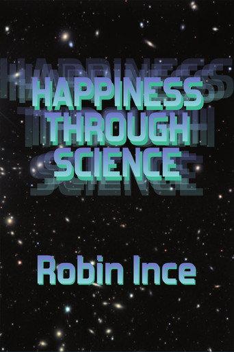 Robin Ince: Happiness Through Science (2013) poster