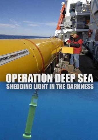 Operation Deep Sea: Shedding Light in the Darkness (2008) poster
