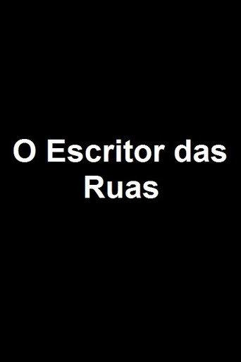 O Escritor das Ruas (2004) poster