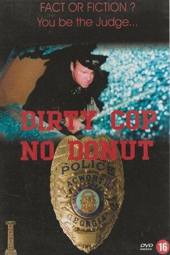 Dirty Cop No Donut 2: I Am a Pig (2001) poster