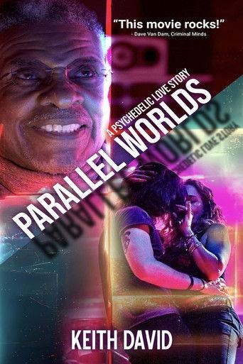 Parallel Worlds: A Psychedelic Love Story (2023) poster