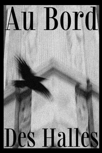Au bord des Halles () poster