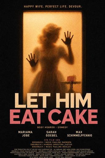 Let Him Eat Cake () poster
