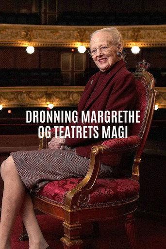 Dronning Margrethe & teatrets magi (2024) poster