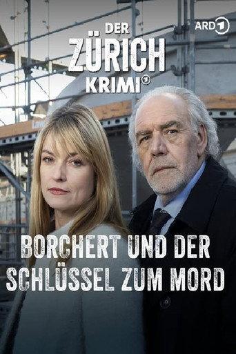 Der Zürich-Krimi:Borchert und der Schlüssel zum Mord (2025) poster