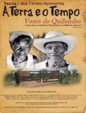 A Terra E O Tempo - Vozes Do Quilombo (2013) poster