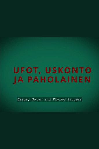 Jesus, Satan and Flying Saucers (2022) poster