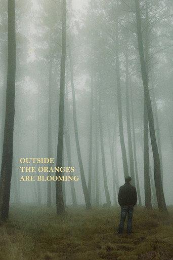 Outside the Oranges Are Blooming (2019) poster