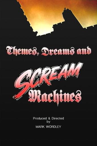 Themes, Dreams and Scream Machines (1992) poster