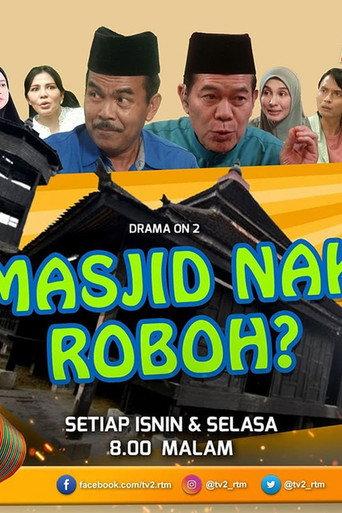 Masjid Nak Roboh (2023) poster