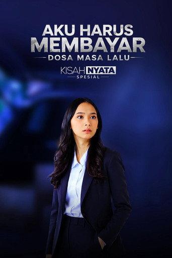 Aku Harus Membayar Dosa Masa Lalu (2025) poster