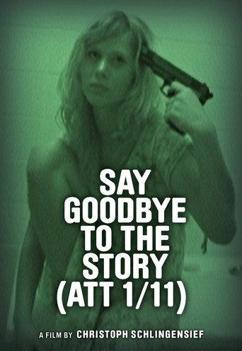 Say Goodbye to the Story (ATT 1/11) (2012) poster