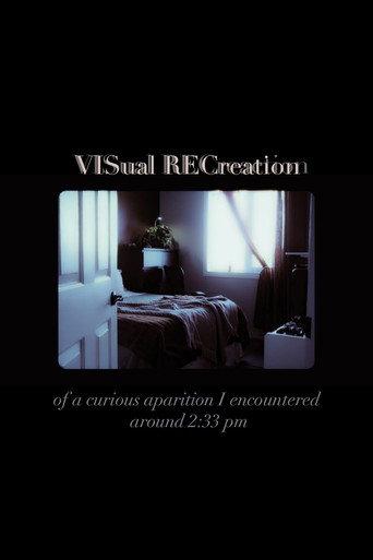 Visual Recreation of A Curious Apparition I Encountered Around 2:33PM (2025) poster
