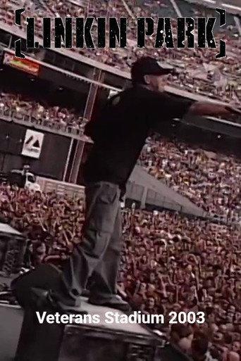 Linkin Park: Veterans Stadium 2003 (2023) poster