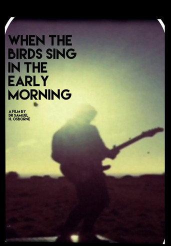 When the Birds Sing in the Early Morning/ Cosmic Enlightenment of a Fragile Mind (2017) poster