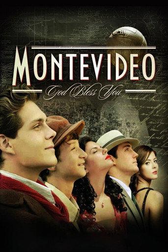 Montevideo, God Bless You! (2010) poster