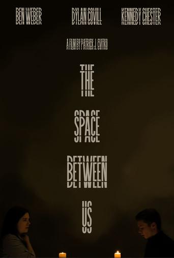 The Space Between Us (2024) poster