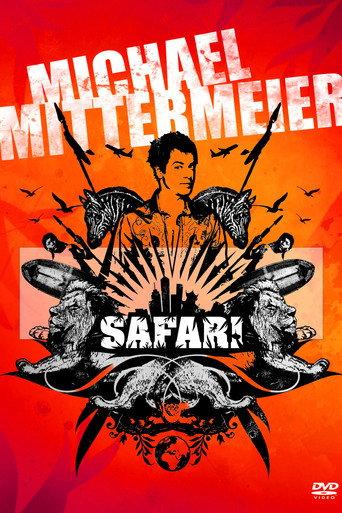 Michael Mittermeier - Safari Austria Edition (2008) poster