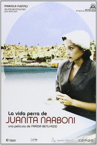 The Wretched Life of Juanita Narboni (2005) poster