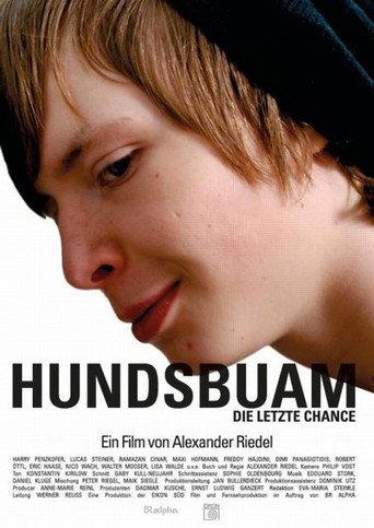 Hundsbuam - Die letzte Chance (2011) poster