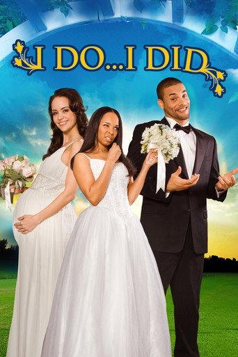 I Do... I Did! (2009) poster