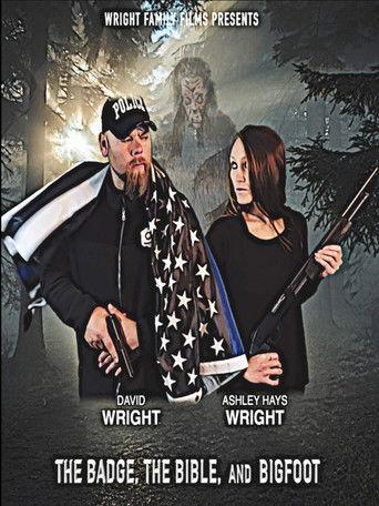 The Badge, the Bible, and Bigfoot (2019) poster