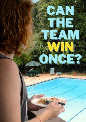 Can The Team Win Once? (2022) poster