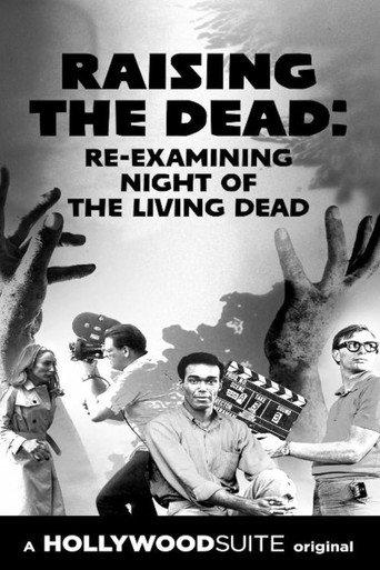 Raising the Dead: Re-Examining Night of the Living Dead (2020) poster