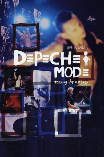 Depeche Mode: Touring the Angel — Live in Milan (2006) poster