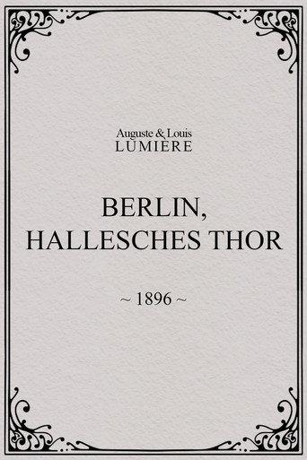 Berlin, Hallesches Thor (1896) poster