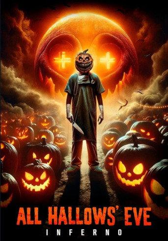All Hallows' Eve: Inferno (2024) poster