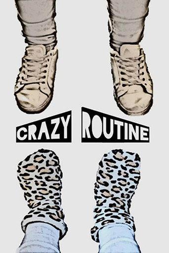 Crazy routine () poster
