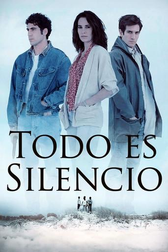 Todo es silencio (2012) poster