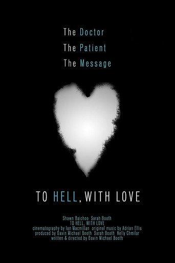To Hell, with Love (2013) poster