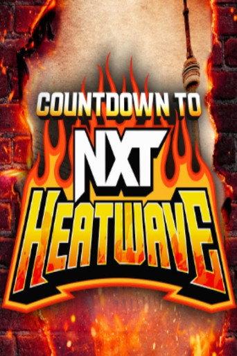 Countdown to NXT Heatwave 2024 (2024) poster