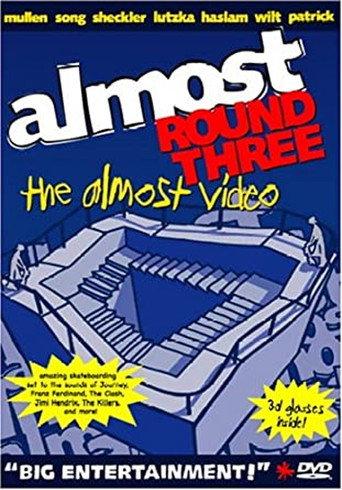 Almost Skateboards: Round Three (2004) poster