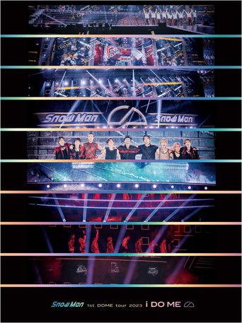 Snow Man 1st DOME tour 2023 i DO ME () poster