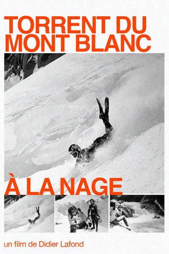 Torrent du Mont Blanc à la nage (1982) poster