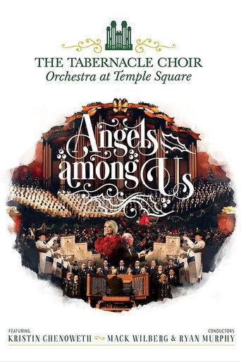 Angels Among Us: The Tabernacle Choir at Temple Square featuring Kristin Chenoweth (2019) poster