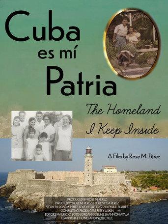 Cuba es Mi Patria: The Homeland I Keep Inside (2024) poster