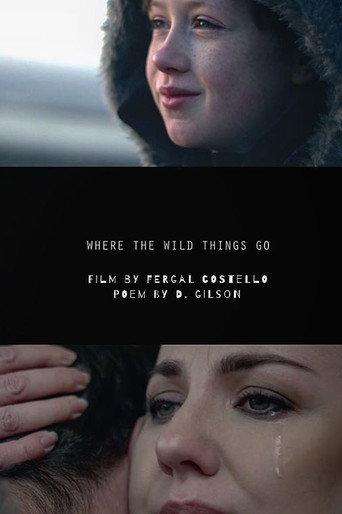 Where The Wild Things Go (2019) poster