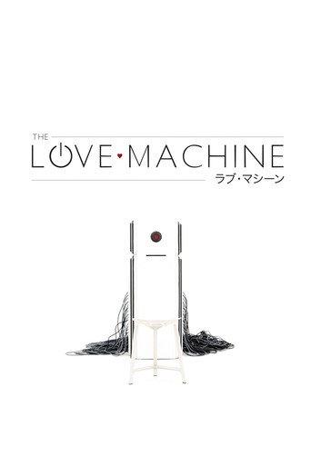 The Love Machine (2017) poster