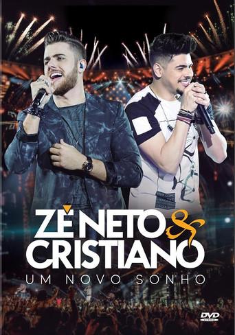 ZE NETO E CRISTIANO UM NOVO SONHO () poster