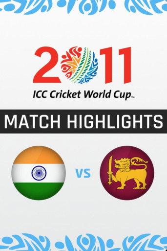 ICC Cricket World Cup 2011 - Official Highlights (2011) poster