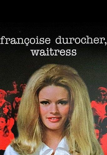 Françoise Durocher, waitress (1972) poster