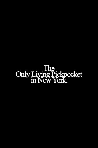 The Only Living Pickpocket in New York (2026) poster