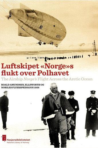 Luftskipet «Norge»s flukt over Polhavet (1926) poster